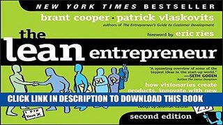 [PDF] The Lean Entrepreneur: How Visionaries Create Products, Innovate with New Ventures, and