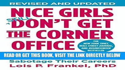 [BOOK] PDF Nice Girls Don t Get the Corner Office: Unconscious Mistakes Women Make That Sabotage