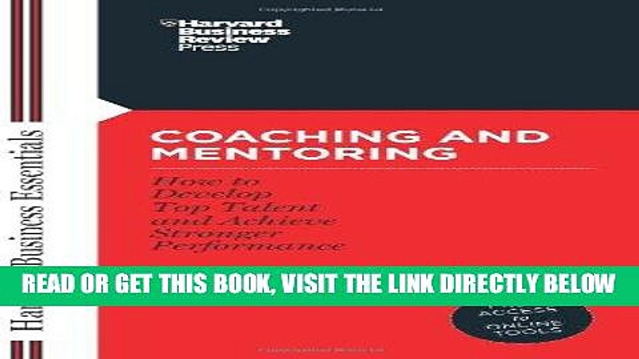 [DOWNLOAD] PDF Coaching and Mentoring: How to Develop Top Talent and Achieve Stronger Performance