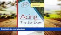 complete  Acing the Bar Exam (Acing Series)