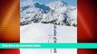 Big Deals  Ski Atlas of the World: The Complete Reference to the Best Resorts  Full Read Most Wanted