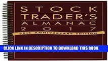[EBOOK] DOWNLOAD Stock Trader s Almanac 2017 (Almanac Investor Series) PDF