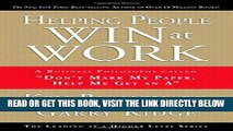 [BOOK] PDF Helping People Win at Work: A Business Philosophy Called 