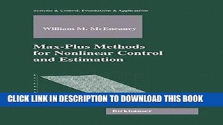 Ebook Max-Plus Methods for Nonlinear Control and Estimation (Systems   Control: Foundations