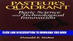 Read Now Pasteur s Quadrant: Basic Science and Technological Innovation PDF Online