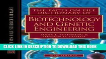 Read Now The Facts on File Dictionary of Biotechnology and Genetic Engineering (The Facts on File