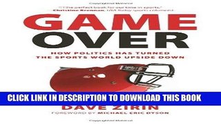 [DOWNLOAD] PDF Game Over: How Politics Has Turned the Sports World Upside Down Collection BEST