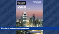 FAVORITE BOOK  Time Out Dubai: Abu Dhabi and the UAE (Time Out Guides)  PDF ONLINE