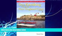 Big Deals  Sea Kayaking along the New England Coast, 2nd  Full Ebooks Most Wanted