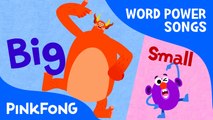 Opposites | Word Power | PINKFONG Songs for Children