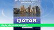 FAVORITE BOOK  The Expat s Guide to Living and Working in Qatar FULL ONLINE