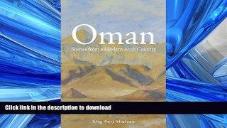 FAVORITE BOOK  Oman: Stories from a Modern Arab Country FULL ONLINE