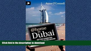 READ  @Home in Dubai - Getting Connected Online and on the Ground  GET PDF