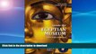 FAVORITE BOOK  Inside the Egyptian Museum with Zahi Hawass: Collector s Edition  PDF ONLINE