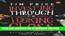 [Free Read] Investing Through the Looking Glass: A rational guide to irrational financial markets