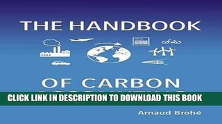 [Free Read] The Handbook of Carbon Accounting: How to Bring Values to Life in Your Business Free