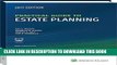 [Free Read] Practical Guide to Estate Planning, 2017 Edition Full Online