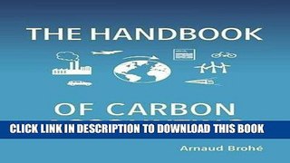[Free Read] The Handbook of Carbon Accounting: How to Bring Values to Life in Your Business Full