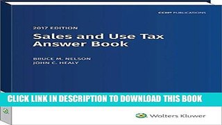 [Free Read] Sales and Use Tax Answer Book (2017) Free Online