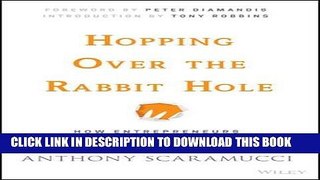 [Free Read] Hopping over the Rabbit Hole: How Entrepreneurs Turn Failure into Success Free Download