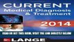 [FREE] EBOOK CURRENT Medical Diagnosis and Treatment 2014 (LANGE CURRENT Series) ONLINE COLLECTION