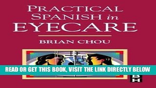 [READ] EBOOK Practical Spanish in Eyecare, 1e BEST COLLECTION