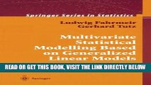 [READ] EBOOK Multivariate Statistical Modelling Based on Generalized Linear Models (Springer