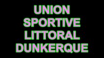 UNION SPORTIVE LITTORAL DUNKERQUE