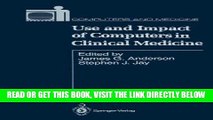 [FREE] EBOOK Use and Impact of Computers in Clinical Medicine (Computers and Medicine) ONLINE