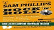 [Free Read] Sam Phillips: The Man Who Invented Rock  n  Roll Full Online