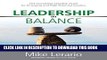 [Free Read] Leadership in Balance: THE FULCRUM-CENTRIC PLAN for Emerging and High Potential