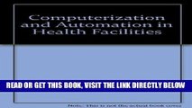 [READ] EBOOK Computerization   Automation In Health Facilities (CRC series in informatics in