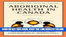 [READ] EBOOK Aboriginal Health in Canada: Historical, Cultural, and Epidemiological Perspectives