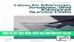 [READ] EBOOK How to Manage, Analyze, and Interpret Survey Data ONLINE COLLECTION