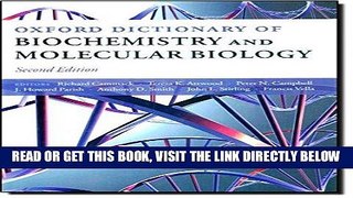 [READ] EBOOK Oxford Dictionary of Biochemistry and Molecular Biology ONLINE COLLECTION