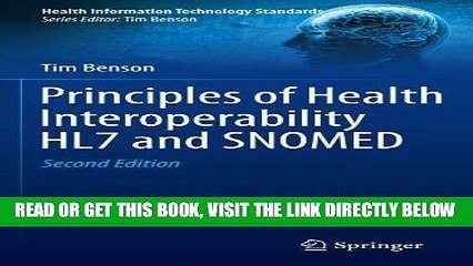 [FREE] EBOOK Principles of Health Interoperability HL7 and SNOMED  (Health Information Technology