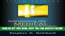 [READ] EBOOK Interpreting the Medical Literature: Fifth Edition BEST COLLECTION