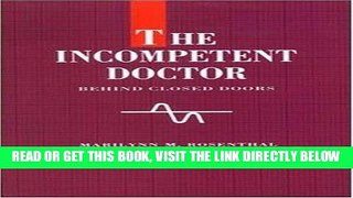 [READ] EBOOK The Incompetent Doctor (State of Health Series) ONLINE COLLECTION