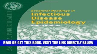 [READ] EBOOK Essential Readings In Infectious Disease Epidemiology (Essential Public Health) BEST
