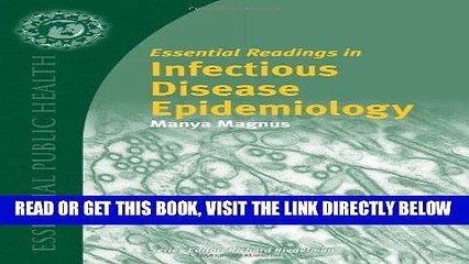 [READ] EBOOK Essential Readings In Infectious Disease Epidemiology (Essential Public Health) BEST