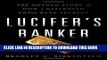 [Free Read] Lucifer s Banker: The Untold Story of How I Destroyed Swiss Bank Secrecy Free Online