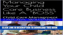 [Free Read] Managing Your Child Care Business Like A 