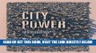 [Free Read] City Power: Urban Governance in a Global Age Full Online