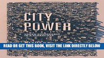 [Free Read] City Power: Urban Governance in a Global Age Full Online