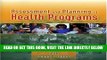 [FREE] EBOOK Assessment And Planning In Health Programs ONLINE COLLECTION