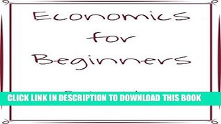 [Free Read] Economics for Beginners Full Online