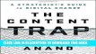 [Free Read] The Content Trap: A Strategist s Guide to Digital Change Full Online