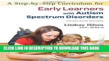 [Free Read] A Step-by-Step Curriculum for Early Learners with Autism Spectrum Disorders Full