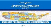 [Free Read] ProQuest Statistical Abstract of the United States 2017: The National Data Book Free