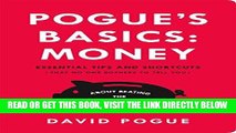 [Free Read] Pogue s Basics: Money: Essential Tips and Shortcuts (That No One Bothers to Tell You)